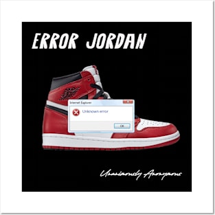 Error Jordan... Posters and Art